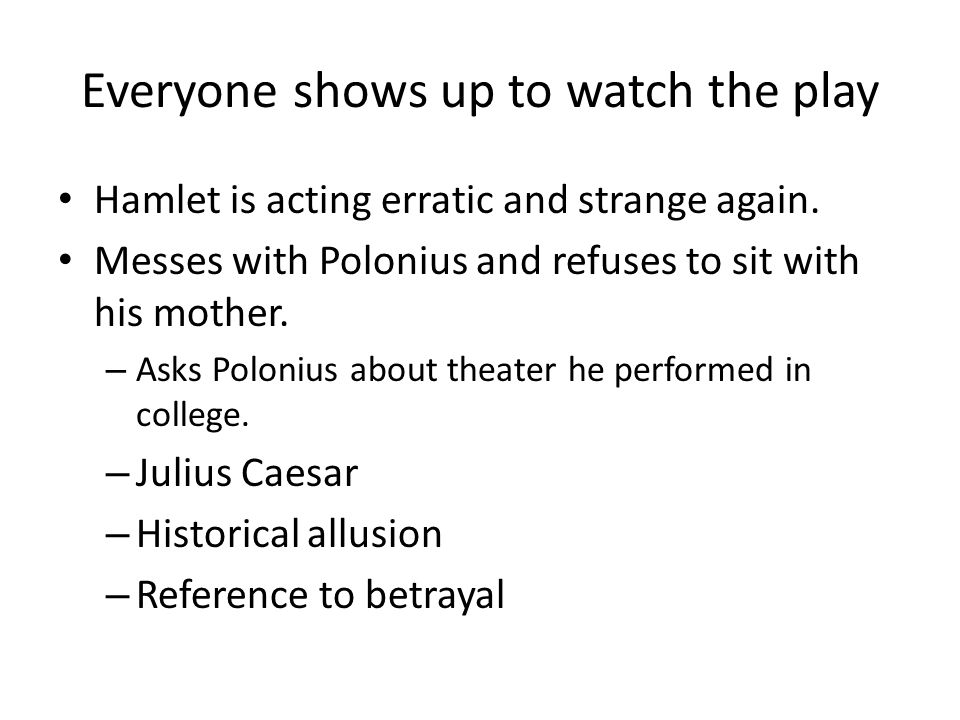 Betrayal In Hamlet